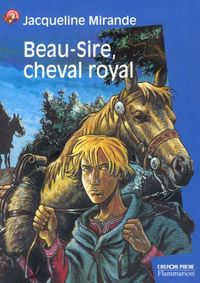 Produktbild: Beau-Sire, cheval royal