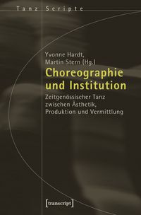 Produktbild: Choreographie und Institution