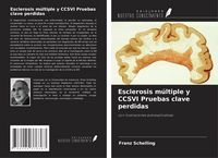 Produktbild: Esclerosis m&uacute;ltiple y CCSVI Pruebas clave perdidas