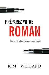 Produktbild: Pr&eacute;parez votre roman