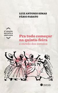 Produktbild: Pra tudo come&ccedil;ar na quinta-feira