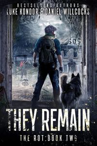Produktbild: They Remain (The Rot, #2)