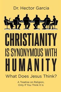 Produktbild: Christianity is Synonymous with Humanity