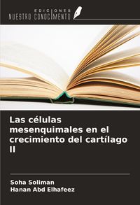 Produktbild: Las c&eacute;lulas mesenquimales en el crecimiento del cart&iacute;lago II