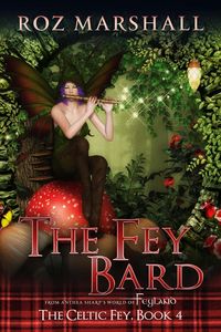 Produktbild: The Fey Bard (The Celtic Fey, #4)