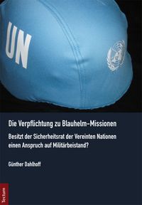 Produktbild: Die Verpflichtung zu Blauhelm-Missionen