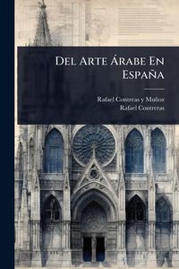 Produktbild: Del Arte &Atilde; rabe En Espa&ntilde;a
