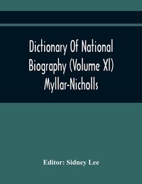 Produktbild: Dictionary Of National Biography (Volume Xl) Myllar-Nicholls