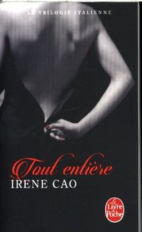 Produktbild: Cao, I: Toute enti&egrave;re/ trilogie italienne 3