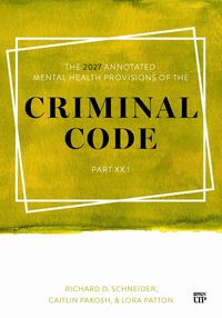 Produktbild: The 2027 Annotated Mental Health Provisions of the Criminal Code, Part.1