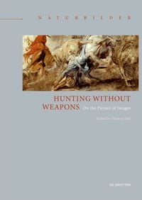 Produktbild: Hunting without Weapons