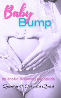 Produktbild: Baby Bump: An Erotic Breeding Escapade