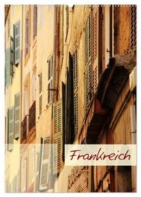 Produktbild: Frankreich - Wandkalender (Wandkalender 2027 DIN A2 hoch), CALVENDO Monatskalender