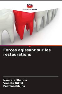 Produktbild: Forces agissant sur les restaurations