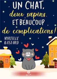 Produktbild: Un chat, deux sapins et beaucoup de complications !