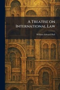 Produktbild: A Treatise on International Law