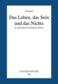 Produktbild: Kern, U: Leben, das Sein und das Nichts