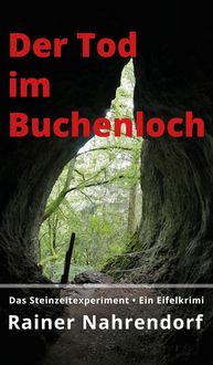 Produktbild: Der Tod im Buchenloch. Das Steinzeitexperiment