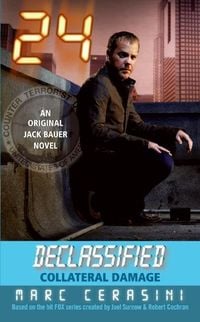 Produktbild: 24 Declassified: Collateral Damage