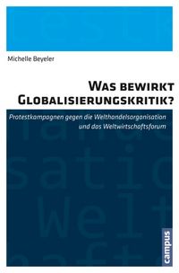 Produktbild: Was bewirkt Globalisierungskritik?