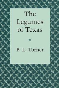 Produktbild: Turner, B: Legumes Of Texas