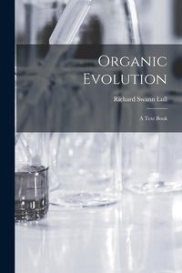 Produktbild: Organic Evolution: A Text Book