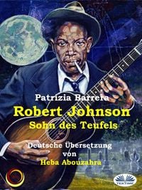 Produktbild: Robert Johnson, Sohn Des Teufels