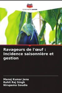 Produktbild: Ravageurs de l'&iquest;uf : Incidence saisonni&egrave;re et gestion