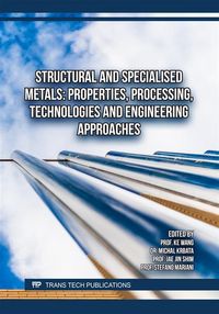 Produktbild: Structural and Specialised Metals: Properties, Processing, Technologies and Engineering Approaches