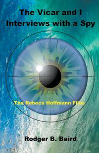 Produktbild: The Vicar and I - Interviews with a Spy