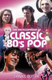 Produktbild: Encyclopaedia of Classic 80's Pop