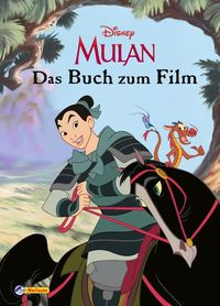 Disney Prinzessin: Mulan - Das Buch zum Film von 