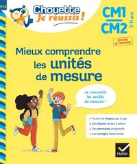 Produktbild: Mieux comprendre les unit&eacute;s de mesure : CM1, CM2, 9-11 ans