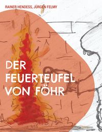Produktbild: Der Feuerteufel von F&ouml;hr