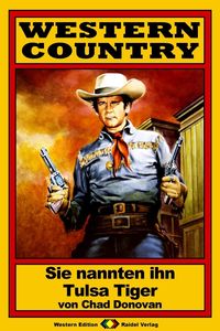 Produktbild: WESTERN COUNTRY, Bd. 11: Sie nannten ihn Tulsa Tiger
