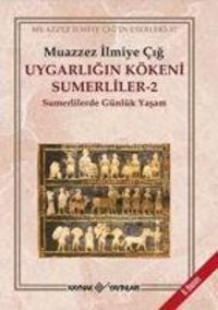 Produktbild: Uygarligin K&ouml;keni Sumerliler 2