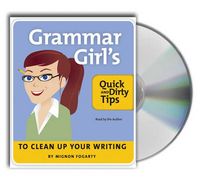 Produktbild: Grammar Girl's Quick and Dirty Tips to Clean Up Your Writing