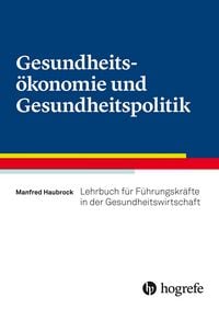 Produktbild: Gesundheits&ouml;konomie und Gesundheitspolitik