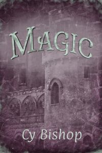 Produktbild: Magic (The Endonshan Chronicles, #4)