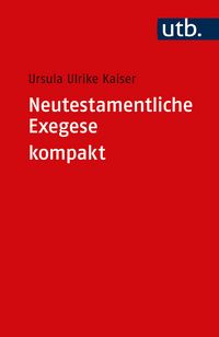 Produktbild: Neutestamentliche Exegese kompakt