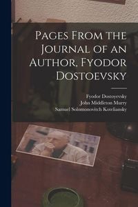 Produktbild: Pages From the Journal of an Author, Fyodor Dostoevsky