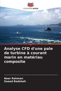Produktbild: Analyse CFD d'une pale de turbine &agrave; courant marin en mat&eacute;riau composite