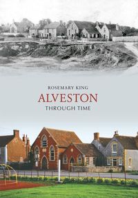 Produktbild: Alveston Through Time
