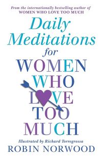 Produktbild: Daily Meditations For Women Who Love Too