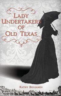 Produktbild: Lady Undertakers of Old Texas