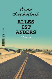 Bild vom Artikel Alles ist anders vom Autor Sobo Swobodnik