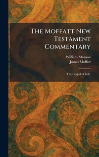 Produktbild: The Moffatt New Testament Commentary