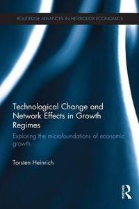 Produktbild: Technological Change and Network Effects in Growth Regimes