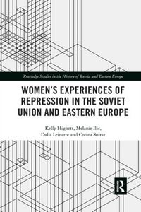 Produktbild: Hignett, K: Women's Experiences of Repression in the Soviet