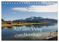 Produktbild: Auf dem Weg zum Nordkap (Tischkalender 2026 DIN A5 quer), CALVENDO Monatskalender